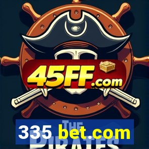 335 bet.com